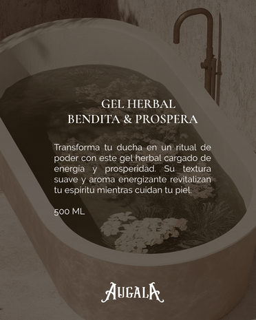 GEL DE DUCHA HERBAL BENDITA & PROSPERA PARA BAÑO